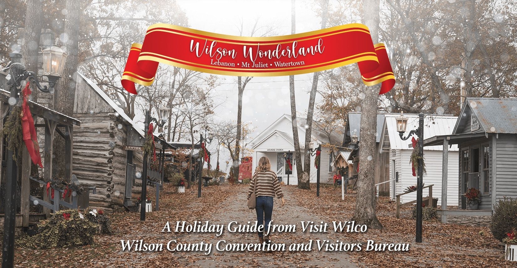 A Holiday Guide from Visit Wilco